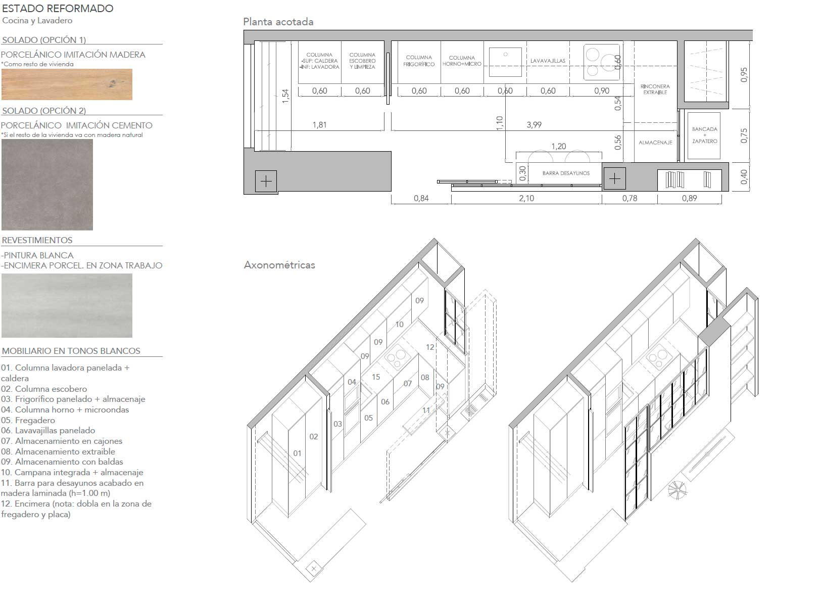 Plano de proyecto de cocina y lavadero con mobiliario, electrodomésticos, almacenamiento y barra de desayunos en reforma integral de vivienda en Madrid
