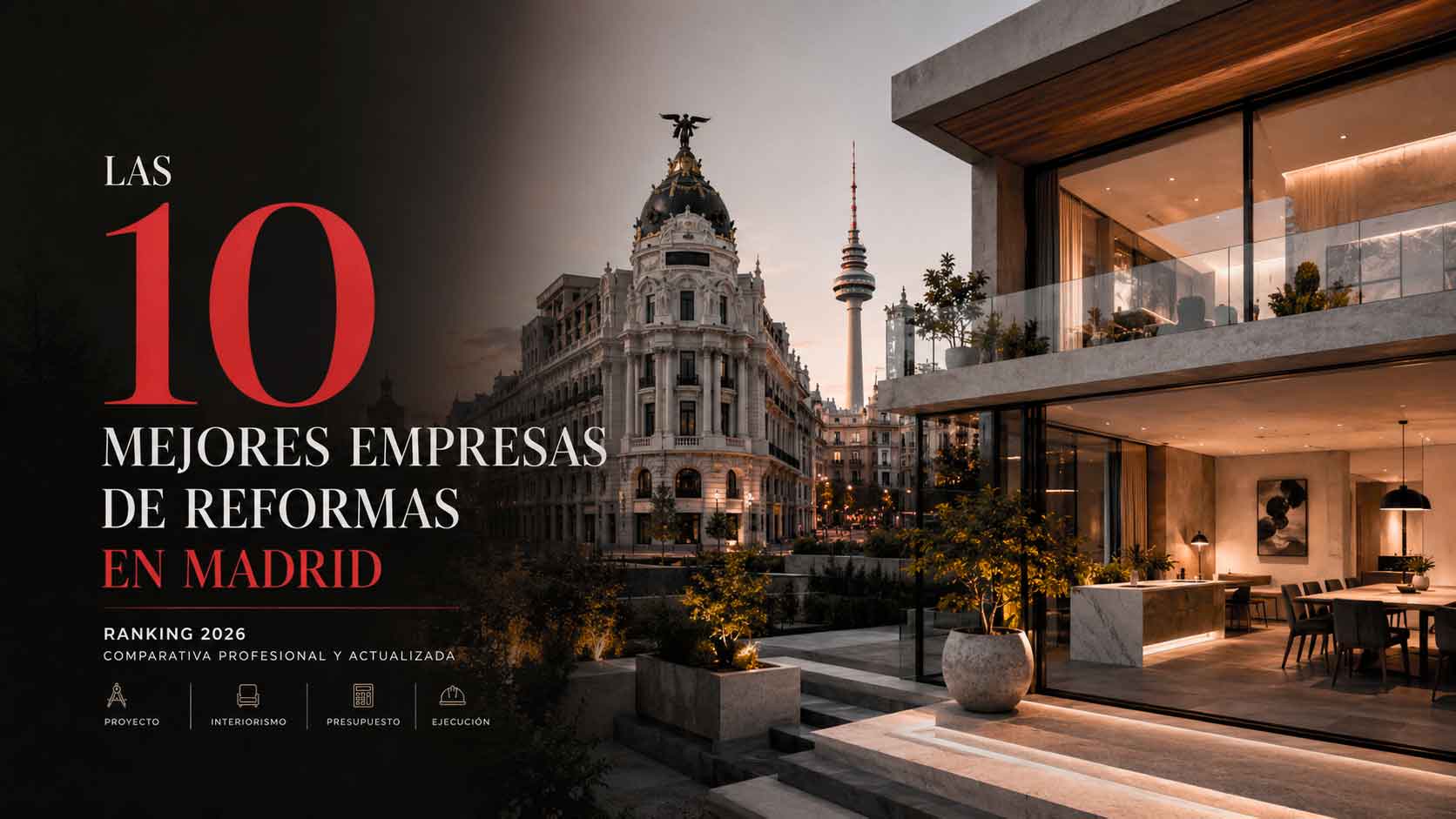Ranking 2026 de las mejores empresas de reformas integrales en Madrid