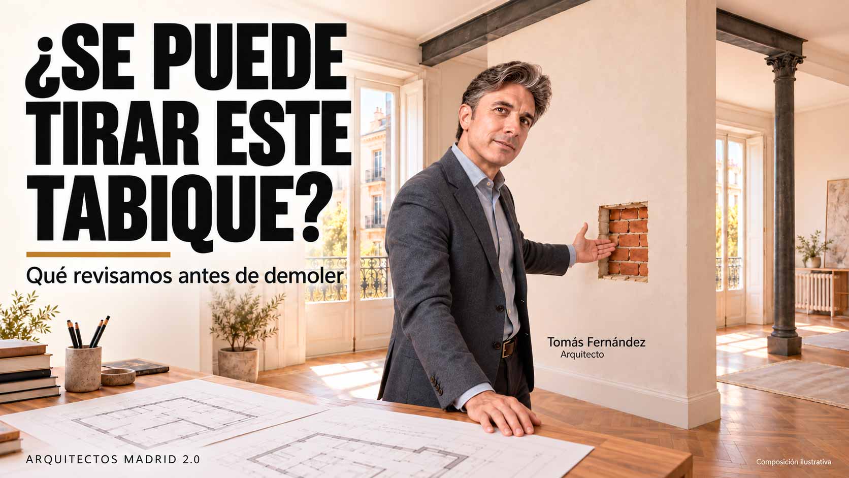 Composición ilustrativa de Tomás Fernández mostrando una cata en una pared junto a una mesa con planos de reforma